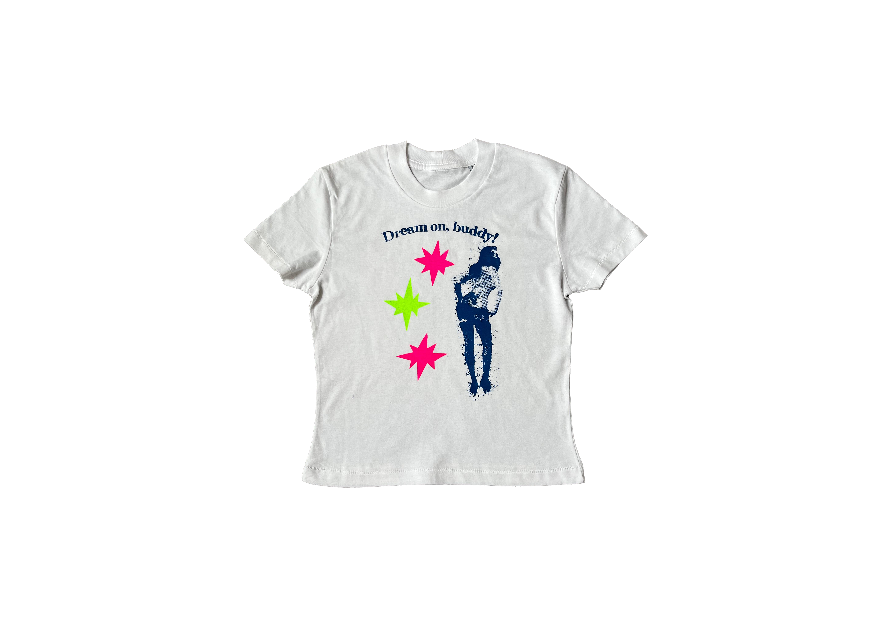 "Dream on, buddy!" Baby Tee